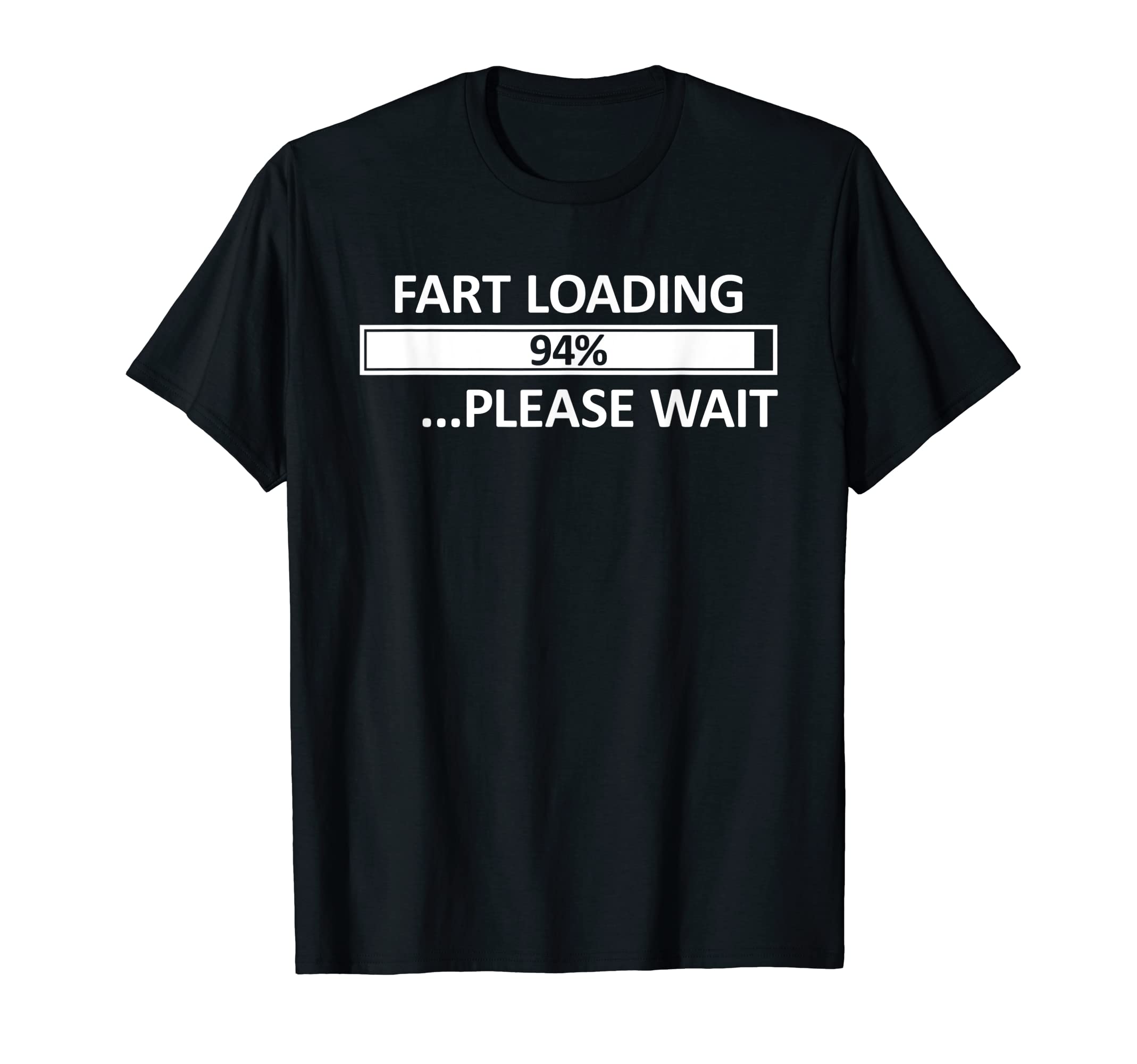 Fart Loading Shirt Epic Fart Loading T-Shirt