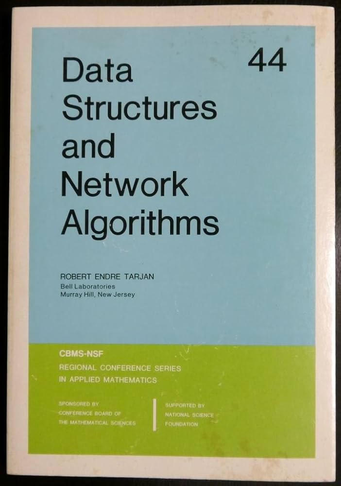 Data Structures and Network Algorithms (CBMS-NSF Regional