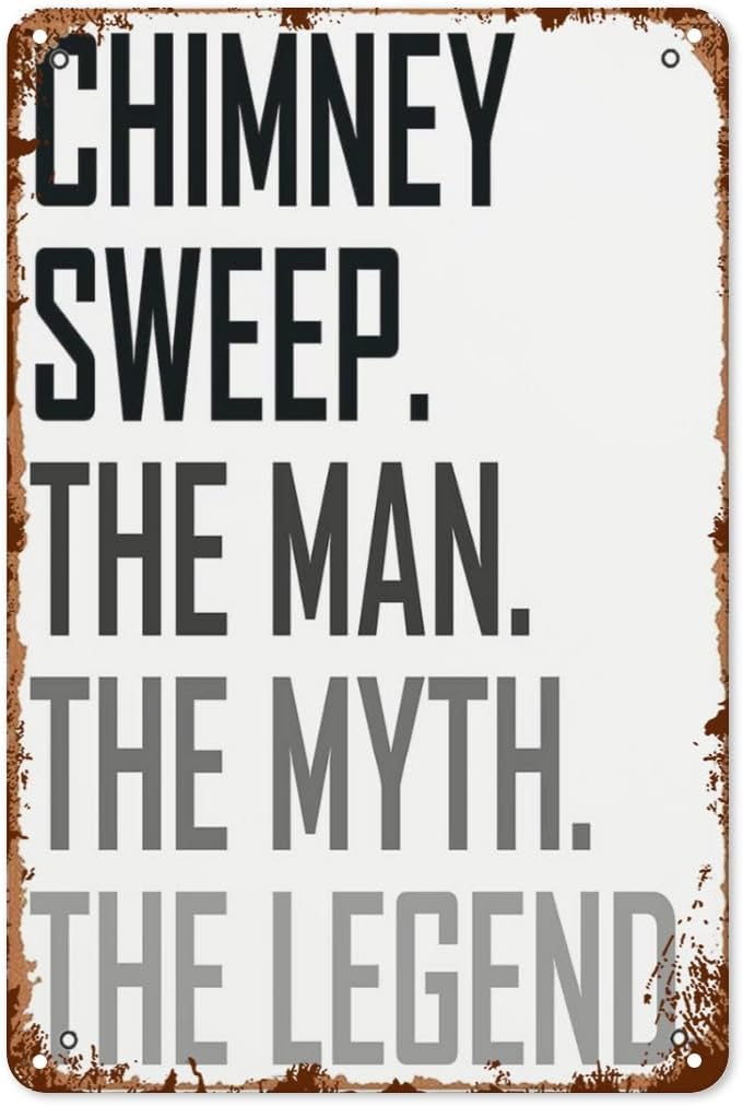 Vintage Metal Wall Signs Chimney Sweep The Profession for Home & Garden Decor Retro Posters with Quotes & Happy Words Aesthetic Wall Art & Plaques 8x12in
