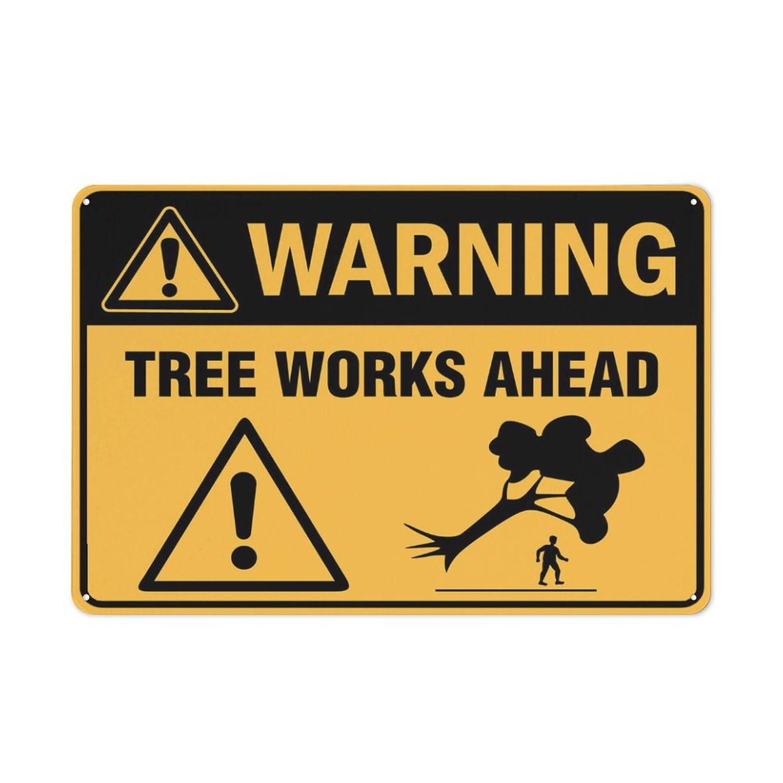 Warning Tree Works Ahead Sign 12X8 Inches Metal Aluminum Signs, Weather Resistant, Weatherproof, Indoor Or Outdoor