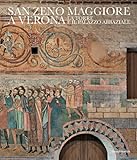 veronica maya facebook  San Zeno Maggiore a Verona. La Torre e il Palazzo abbaziale. Ediz. italiana e inglese