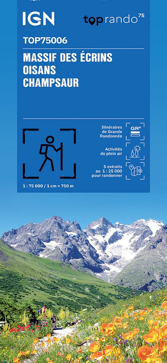 Massif Ecrins / Oisans Champsaur (75006): 1:75000 (TOP 75)