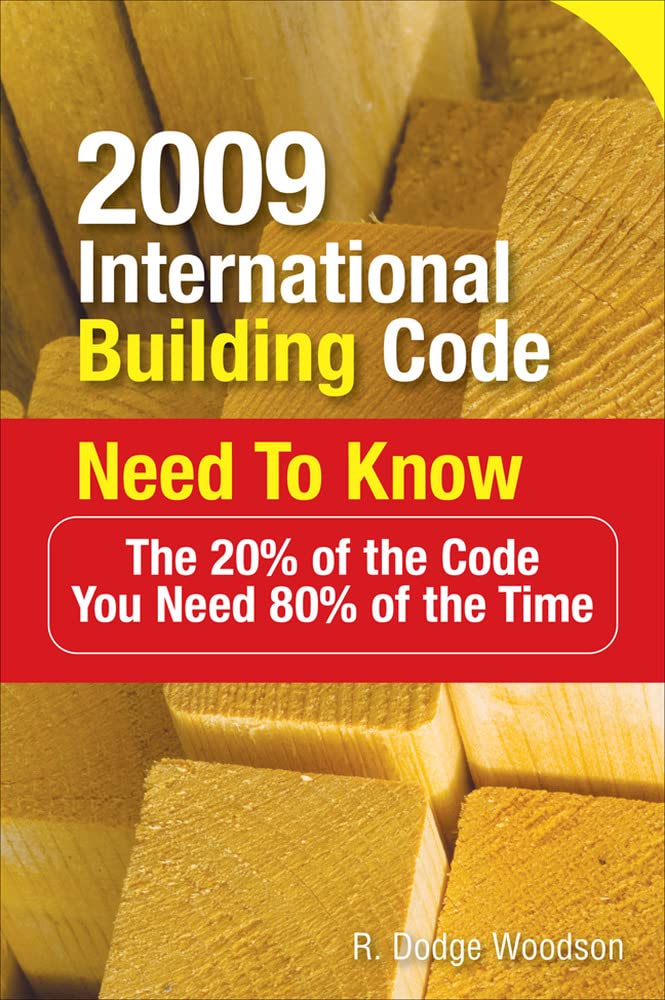 Buy 2009 International Building Code Need to Know: The 20% of the Code You Need 80% of the Time (P/L CUSTOM SCORING SURVEY) — BookShops.in