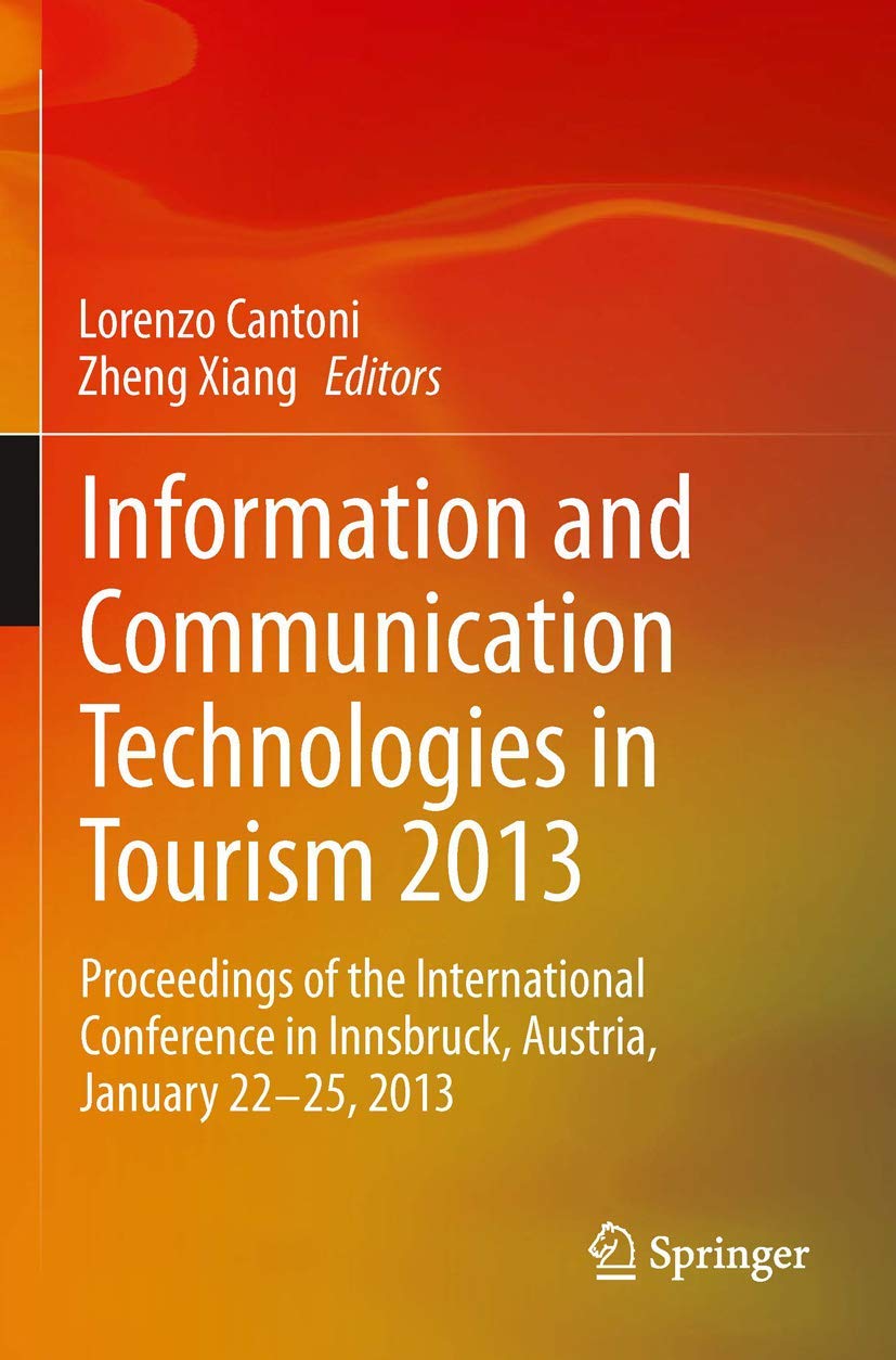 Technologies d'information et communication en tourisme 2013 : les actes d'Innsbruck