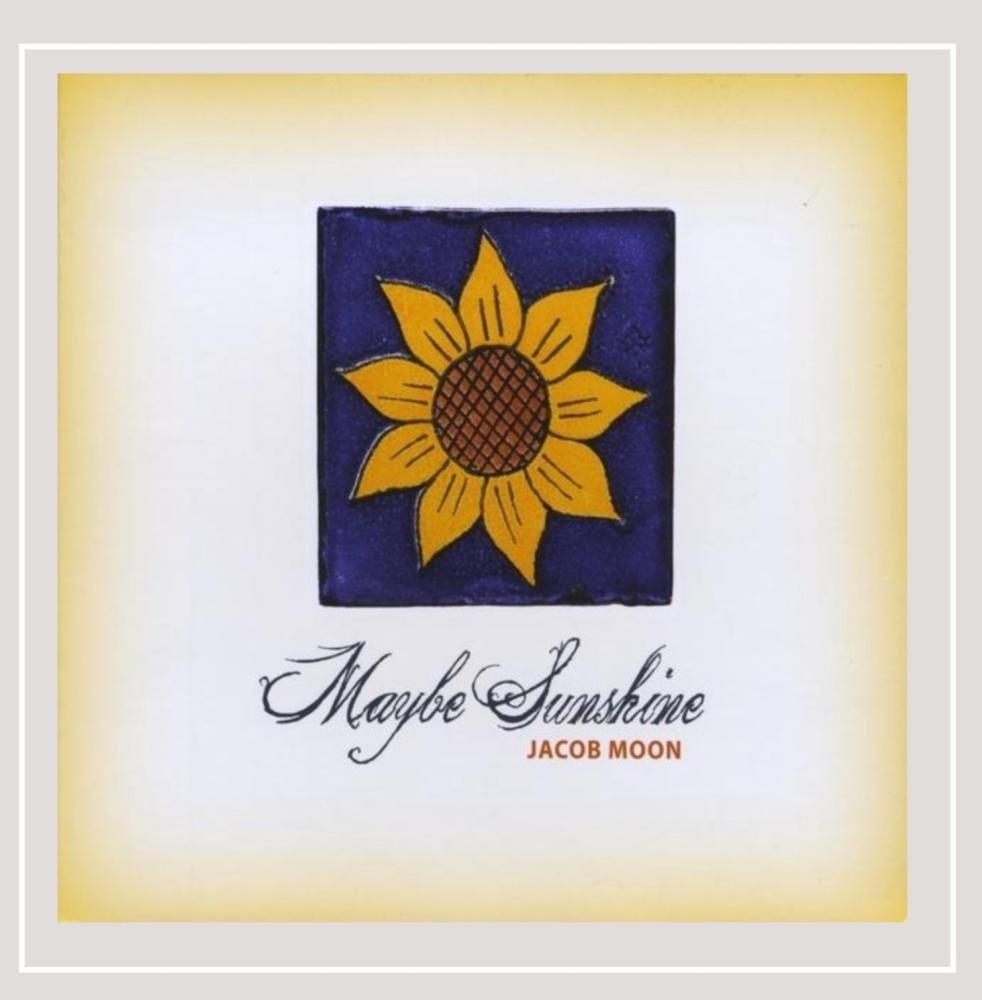 Maybe Sunshine [Audio CD] Moon, Jacob