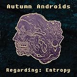 Autumn Androids