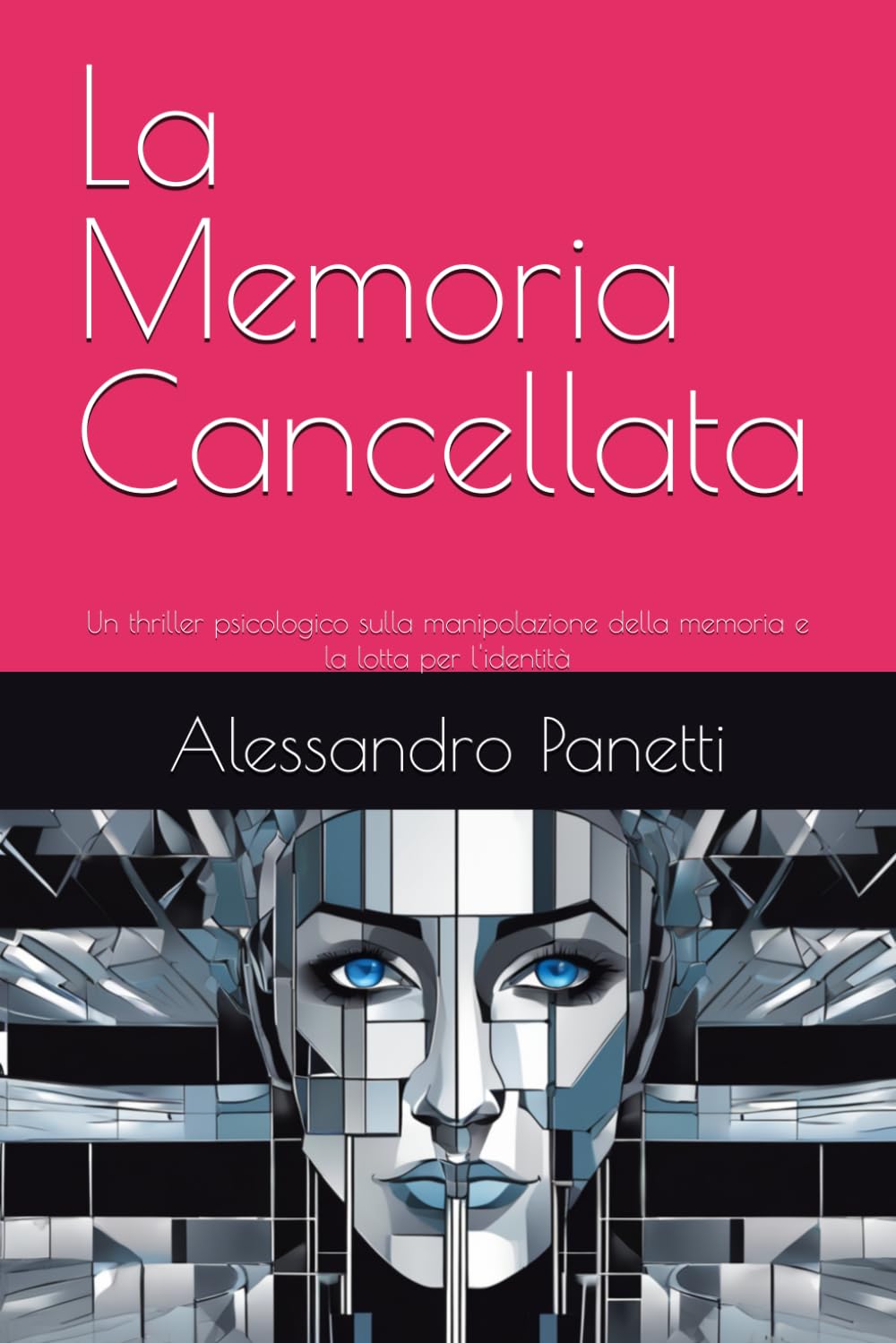 La Memoria Cancellata: Un thriller psicologico sulla manipolazione della memoria e la lotta per l'identità