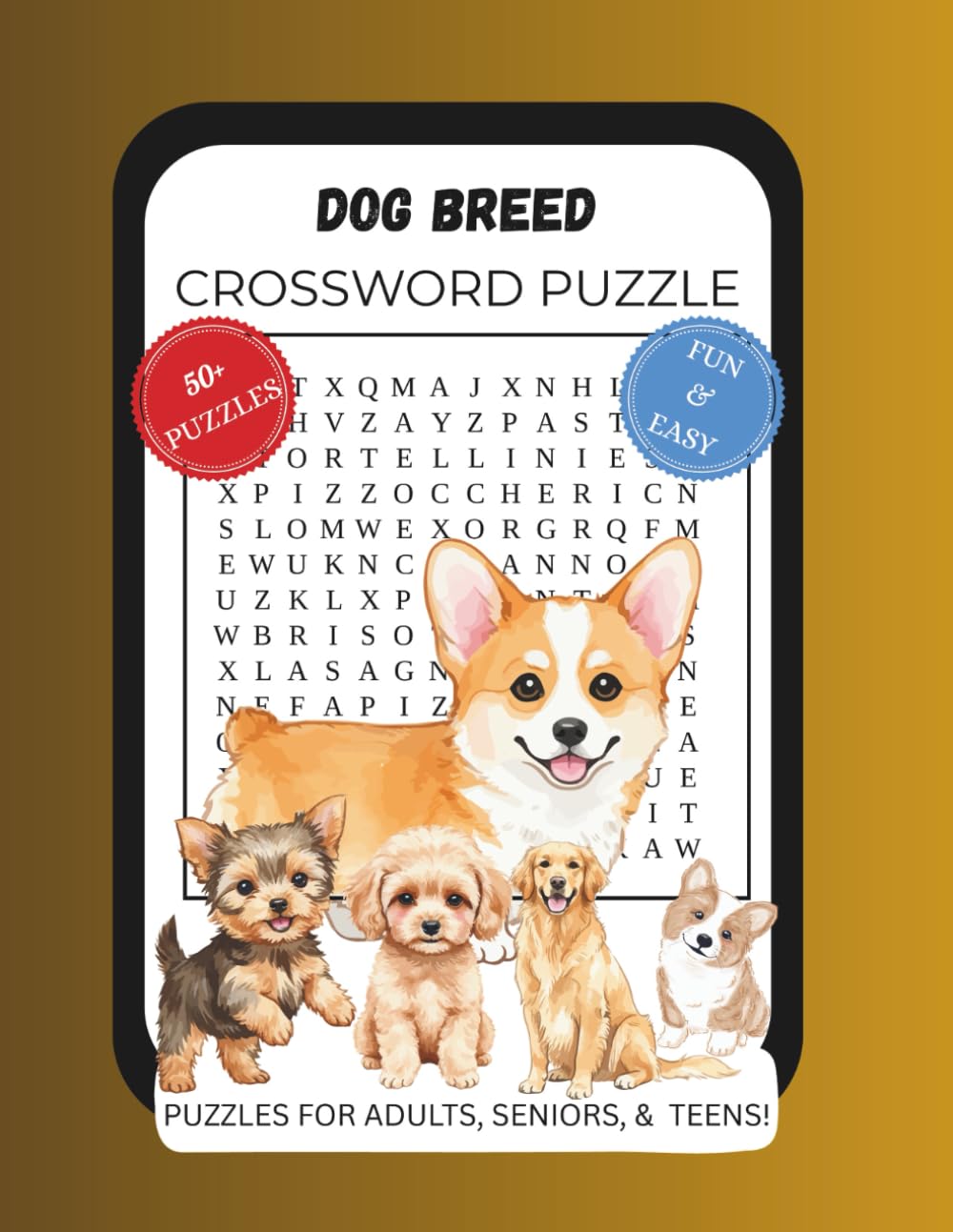 DOG BREED CROSSWORD PUZZLE: 50+ PUZZLES, 8 x 11" FUN & EASY!