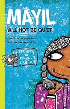Paperback Mayil Will Not Be Quiet Book