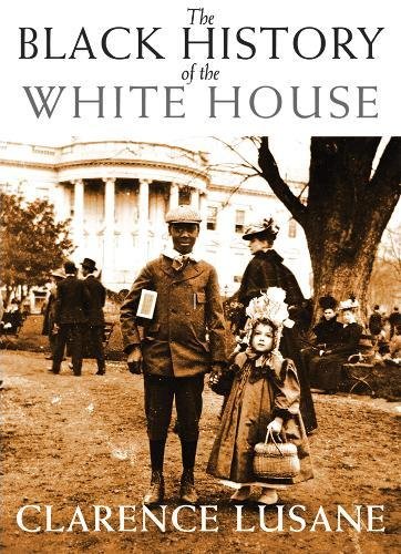 Uncovering the African American History of the White House: An Exploration of City Lights Open Media