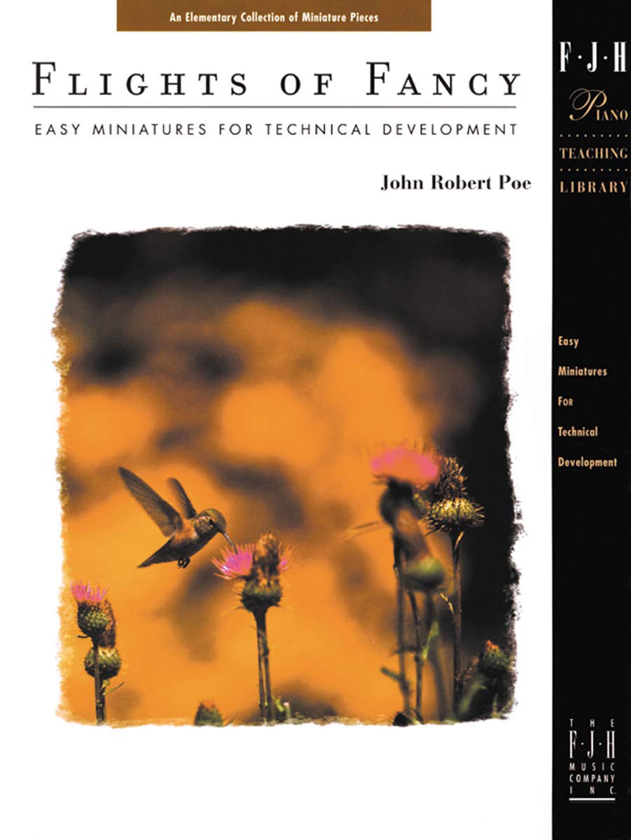 Flights of Fancy (Fjh Piano Teaching Library)