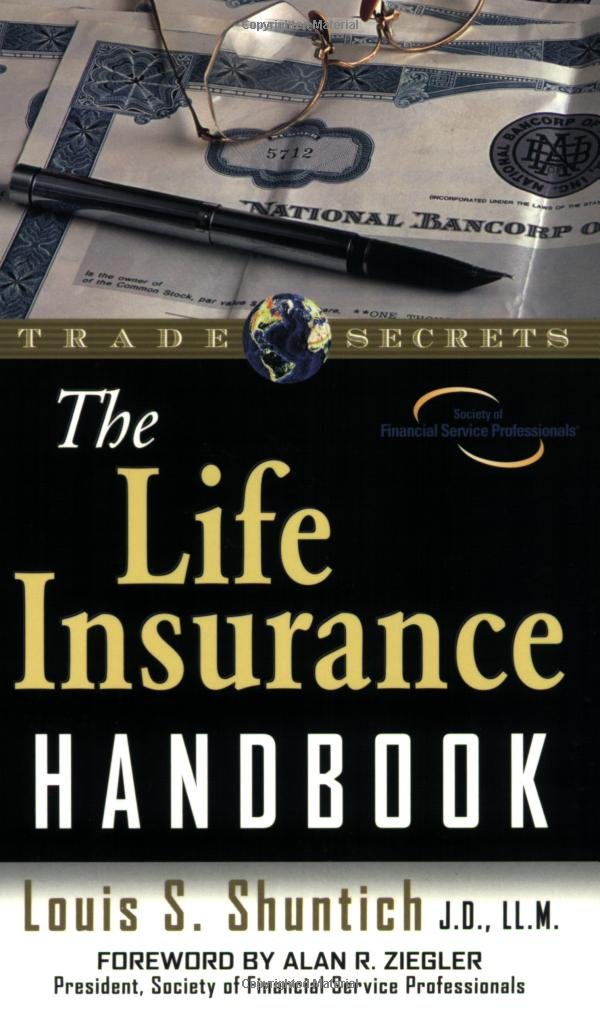 The Life Insurance Handbook Paperback – July 25, 2003