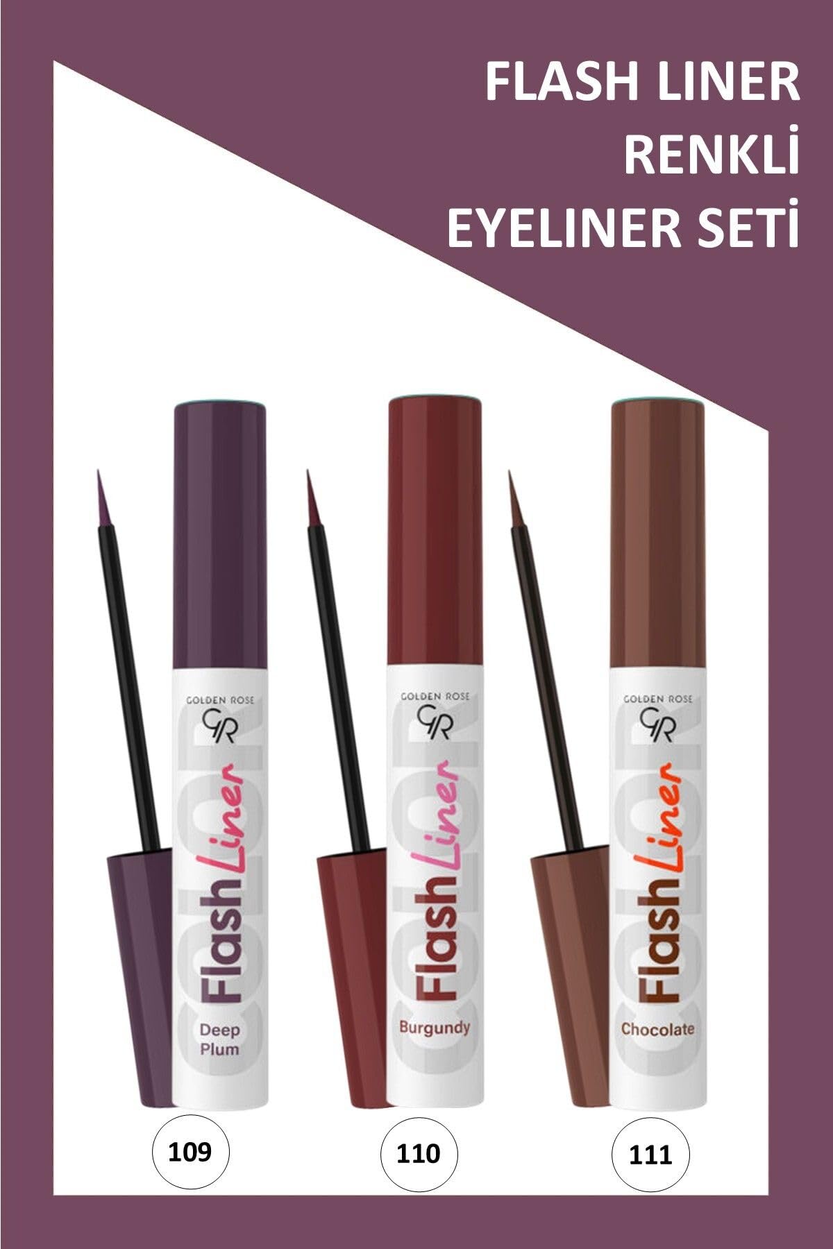 Golden Rose Flash Liner Renkli Eyeliner Seti No: 109-110-111