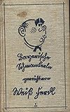  Bayerische Schmankerln. Gereicht von Weiß Ferdl. Buchschmuck von R.P. Bauer.
