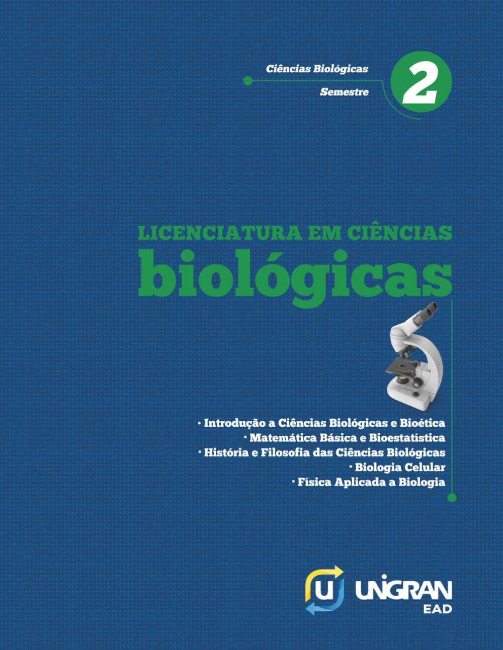 Ciências Biológicas 2: Unigran EAD 26.1.1