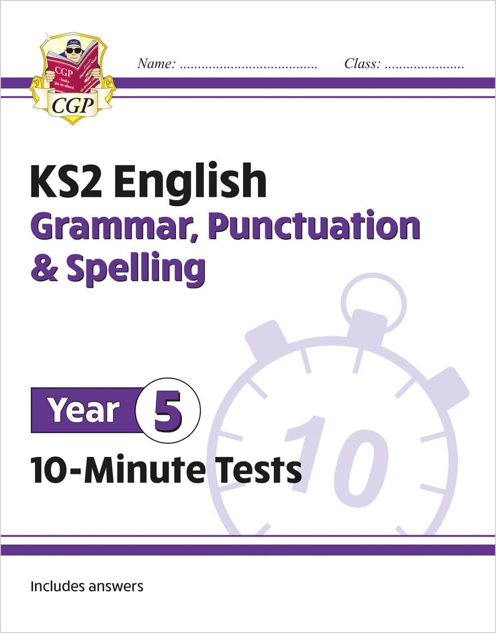 KS2 Year 5 English 10-Minute Tests: Grammar, Punctuation & Spelling by CGP Books