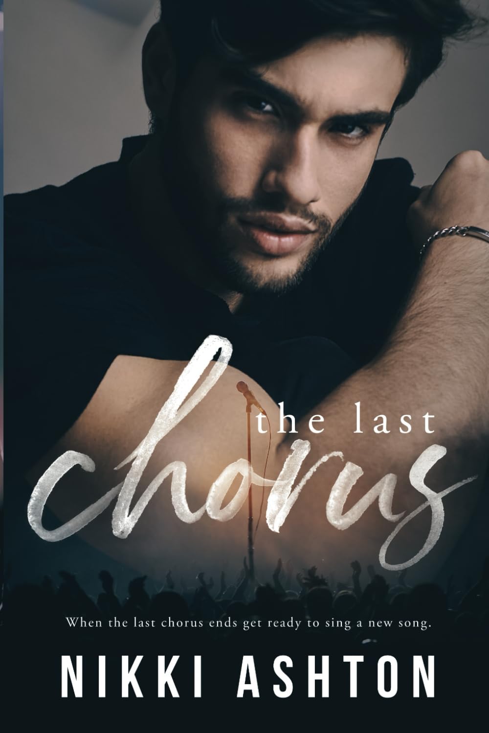 The Last Chorus (The Warrior Creek Series)