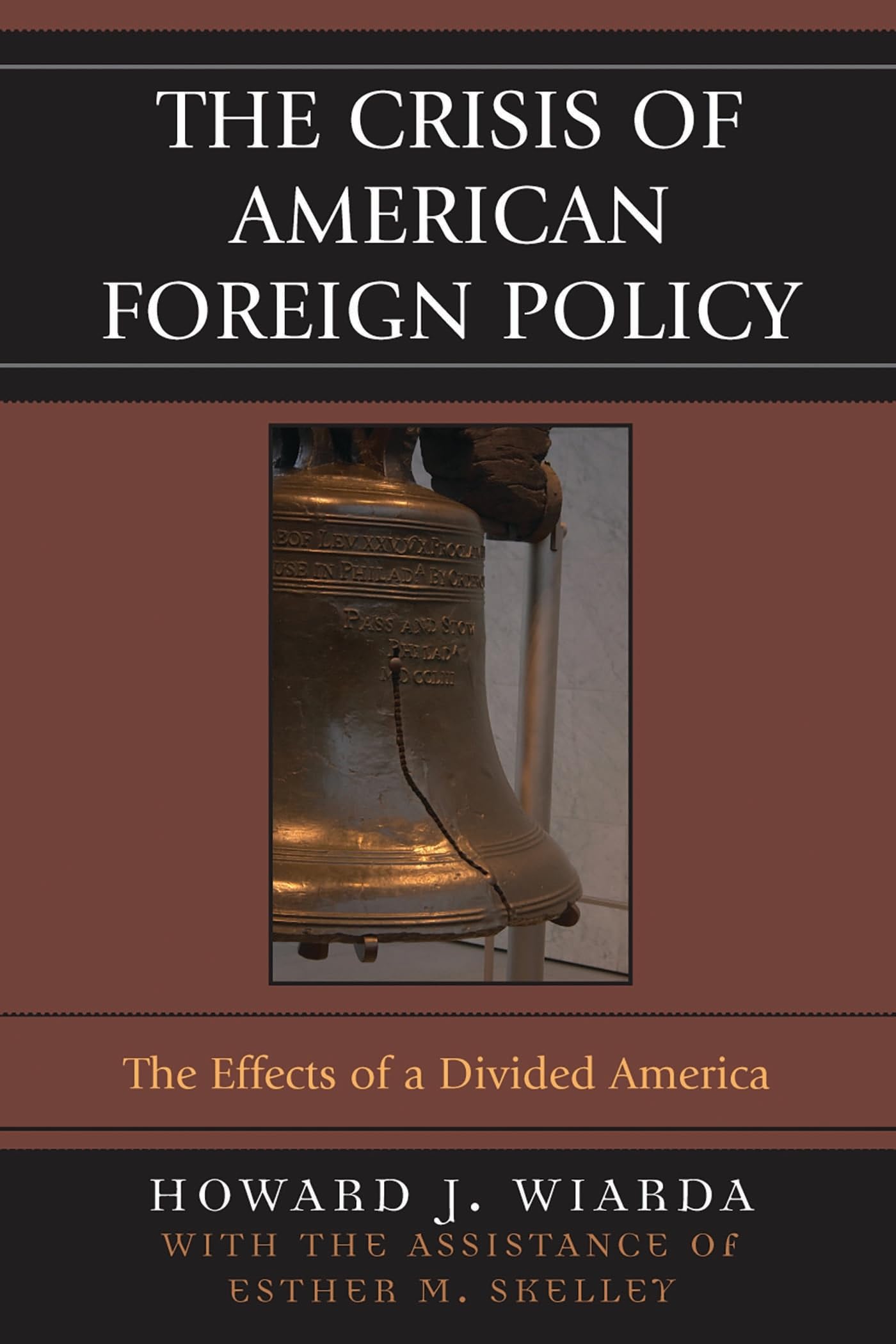 Crisis of American Foreign Policy: The Effects of a Divided America