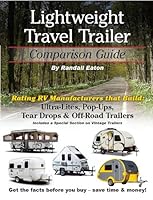 Lightweight Travel Trailer - Comparison Guide 0692208852 Book Cover