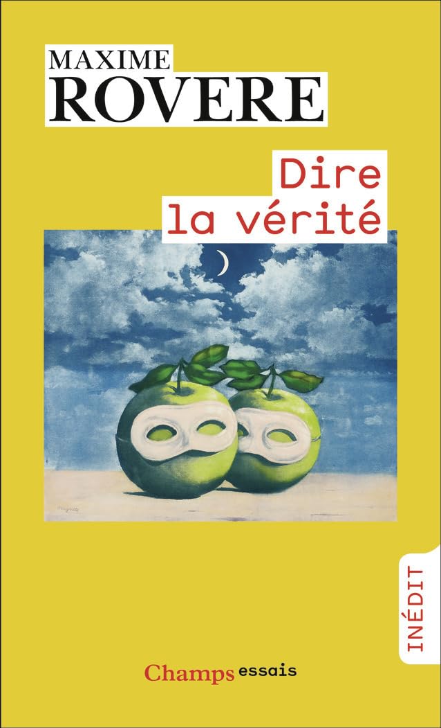 Dire la vérité