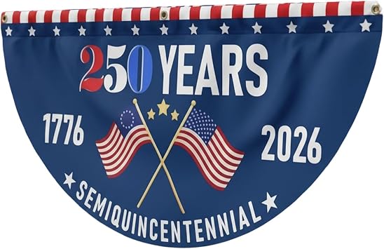 250 Anniversary USA Flag, America 250 Flag, 250 Year American Anniversary Flag, Patriotic Bunting Banner for Home Display, 250th Anniversary Celebration Decor
