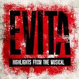  Evita (Highlights from the Musical)