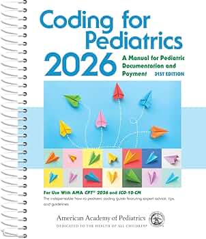 Coding for Pediatrics 2026, 31st Edition: 9781610028363
