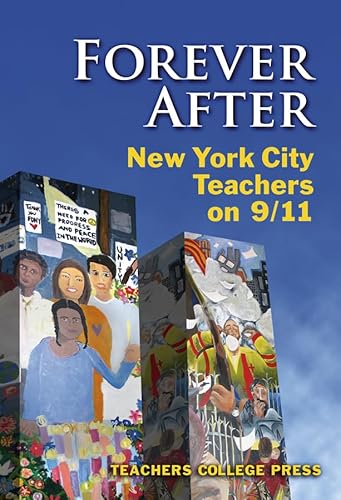 Forever After: New York City Teachers on 9/11
