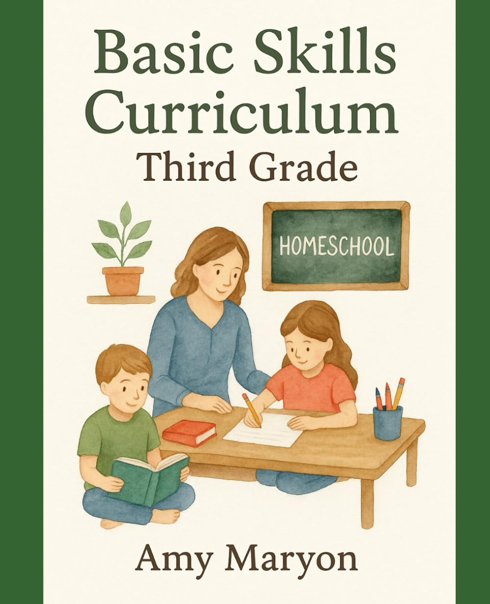 Third Grade Basic Skills Curriculum UPDATED