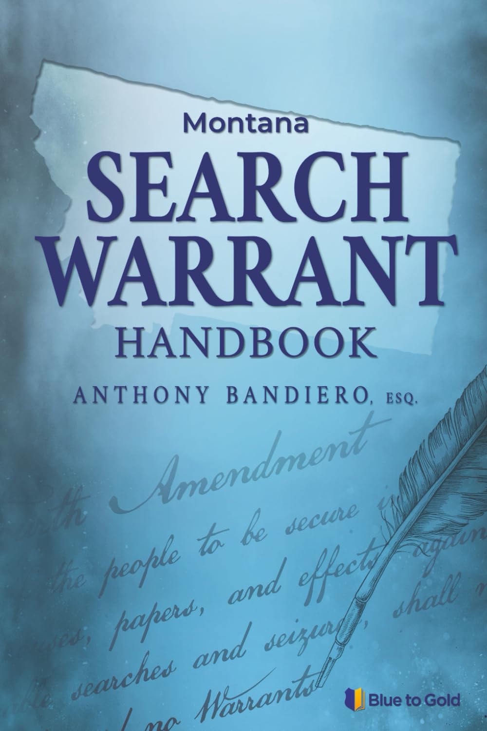 Montana Search Warrant Handbook