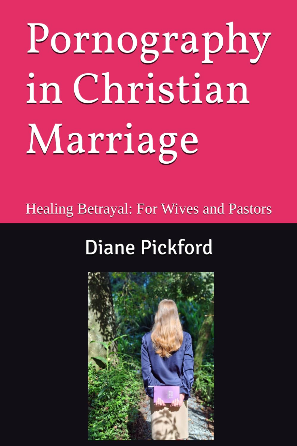 Pornography in Christian Marriage: A Biblical Companion Guide for Wives and Pastors