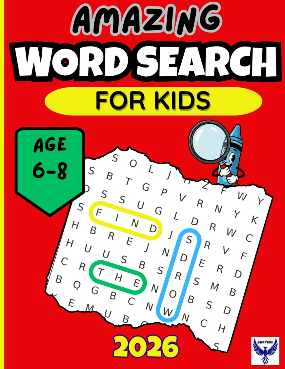 Amazing Word Search for kids: 100 Fun & Educational Word Puzzles for Kids | Improve Vocabulary, Reading Skills & Concentration