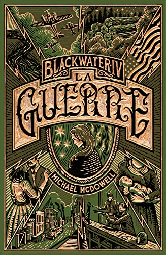 Blackwater 4 - La guerre - L'épique saga de la famille Caskey