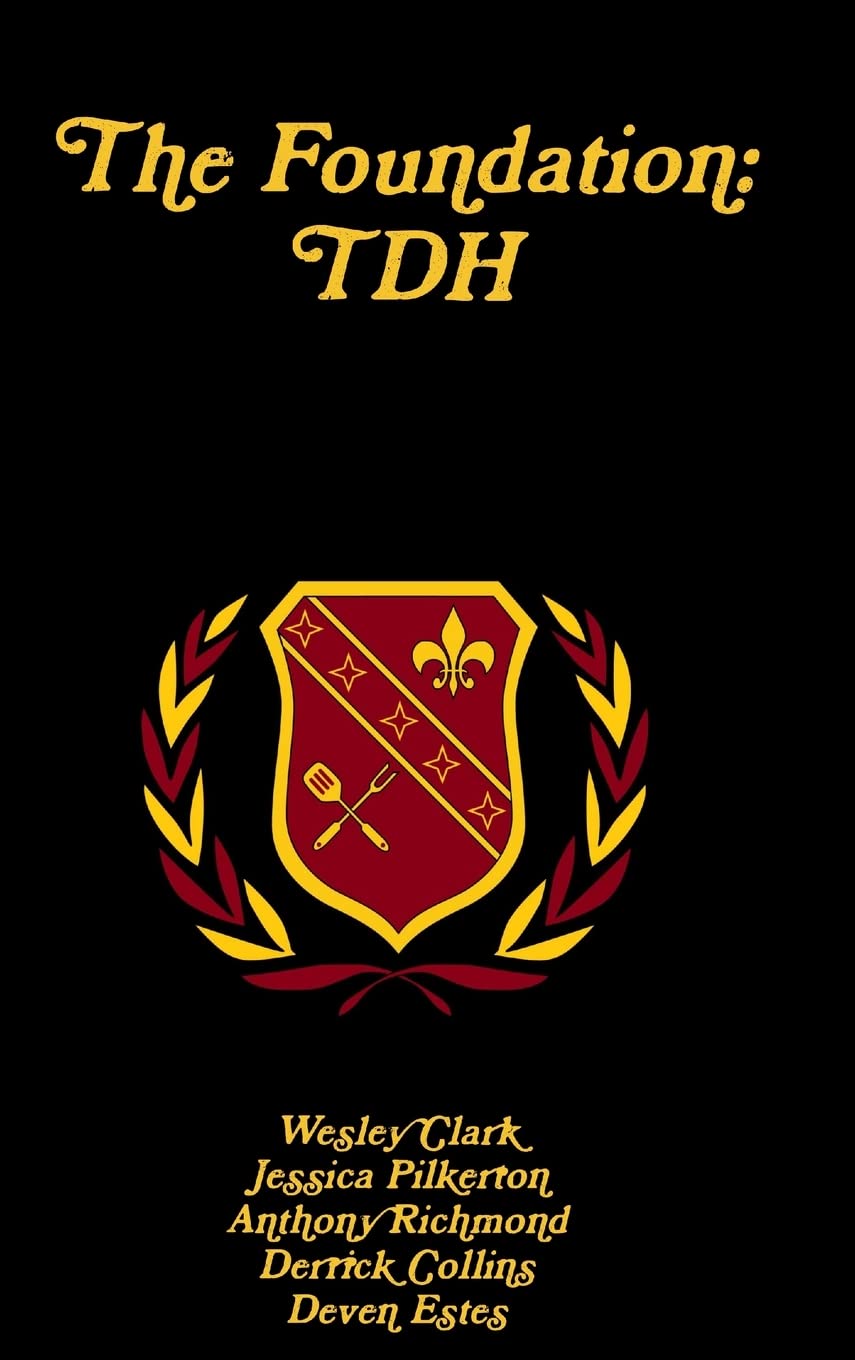 The Foundation: Tdh
