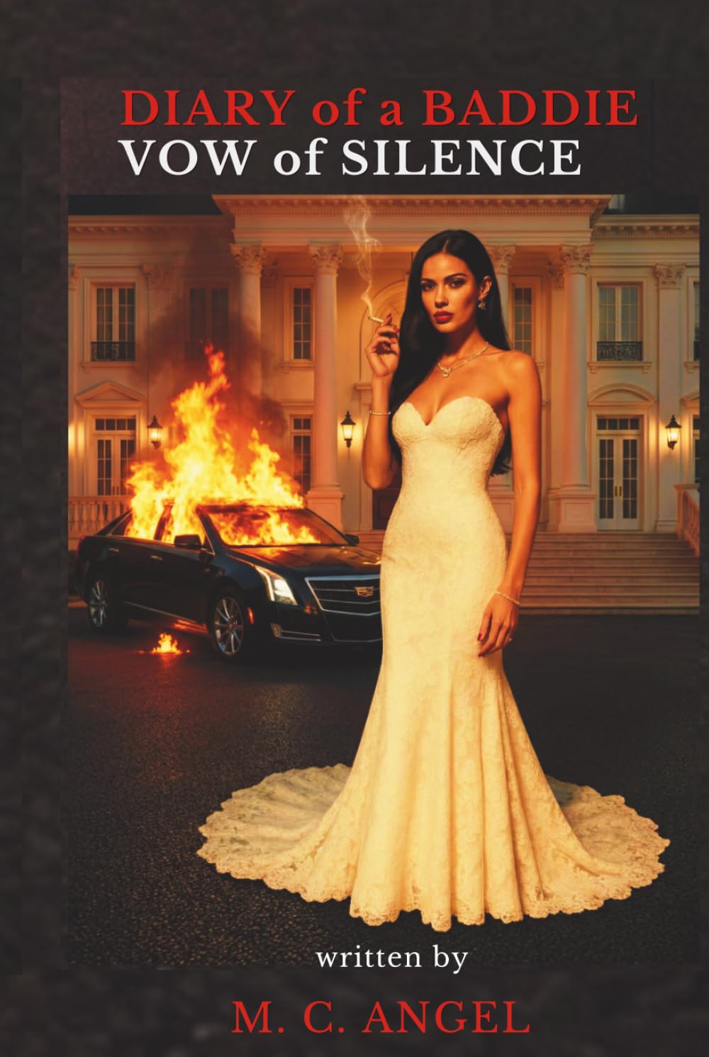 Diary of a Baddie: Vow of Silence (Diary of a Baddie: Unbent. Unbroken. Unapologetic. Unbothered.)