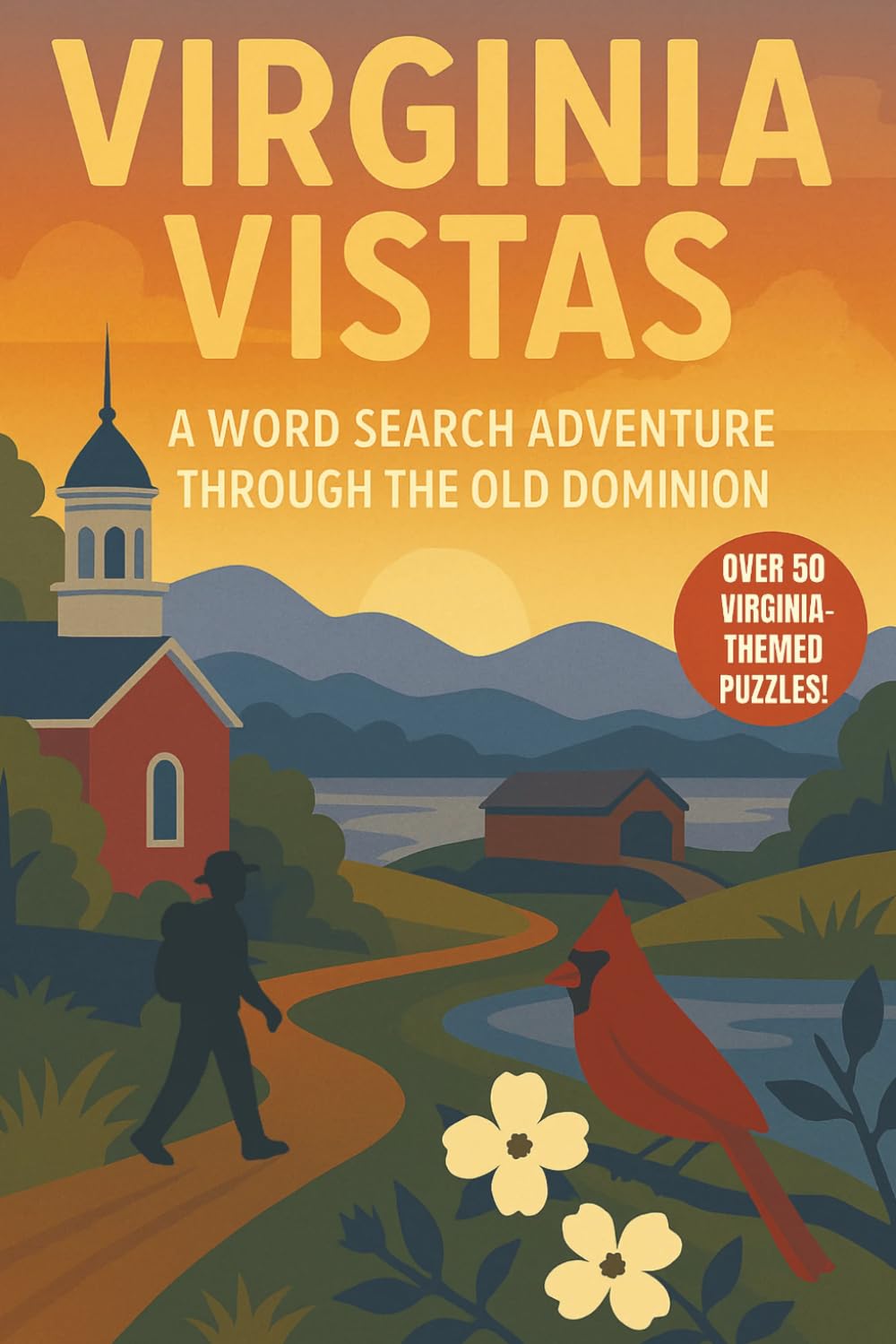 Virginia Word Search: A Puzzle Book about Virginia's History, Mountains, Coastline and More