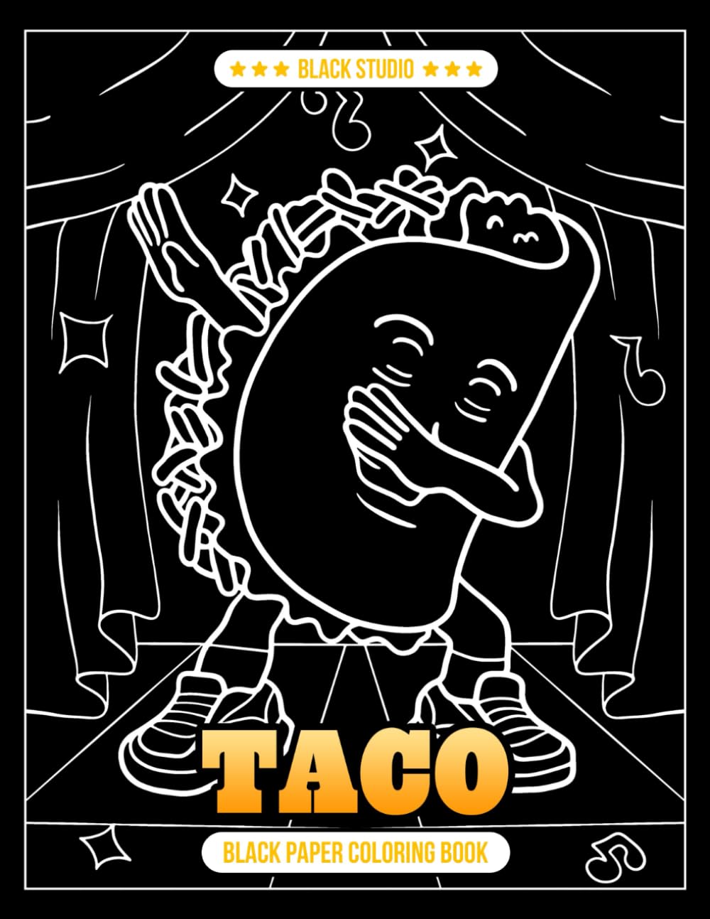 Taco Black Paper Coloring Book: A Tasty Artistic Adventure for Food Lovers