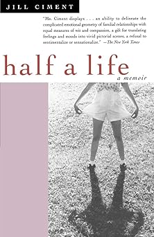 Half a Life: A Memoir Reprint Edition-Wow! eBook