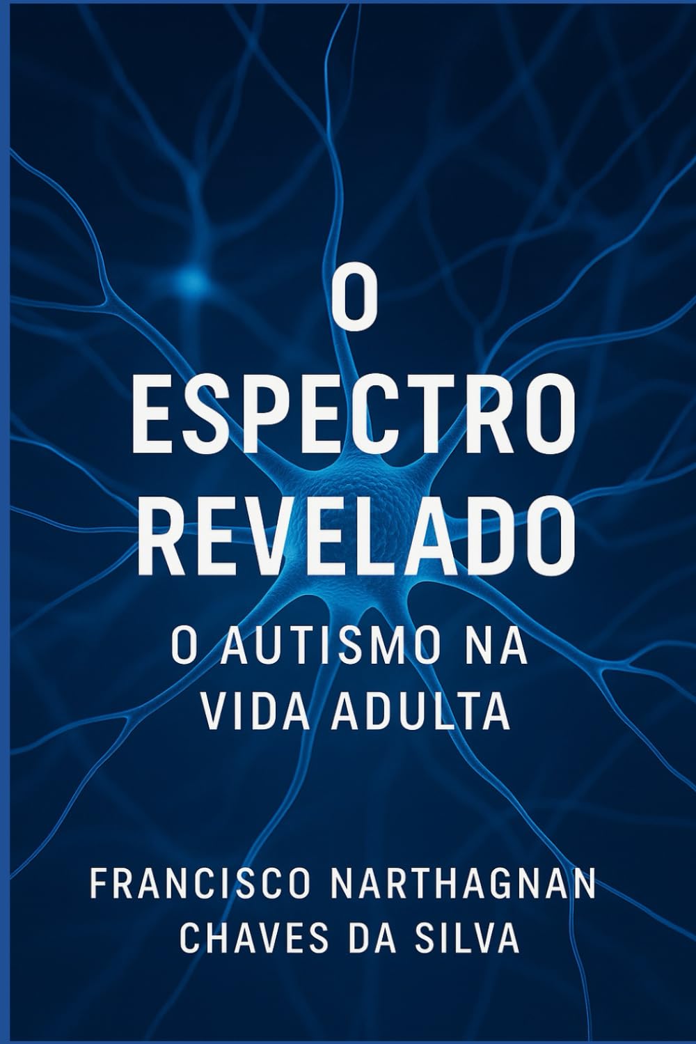 O Espectro Revelado: O autismo na vida adulta