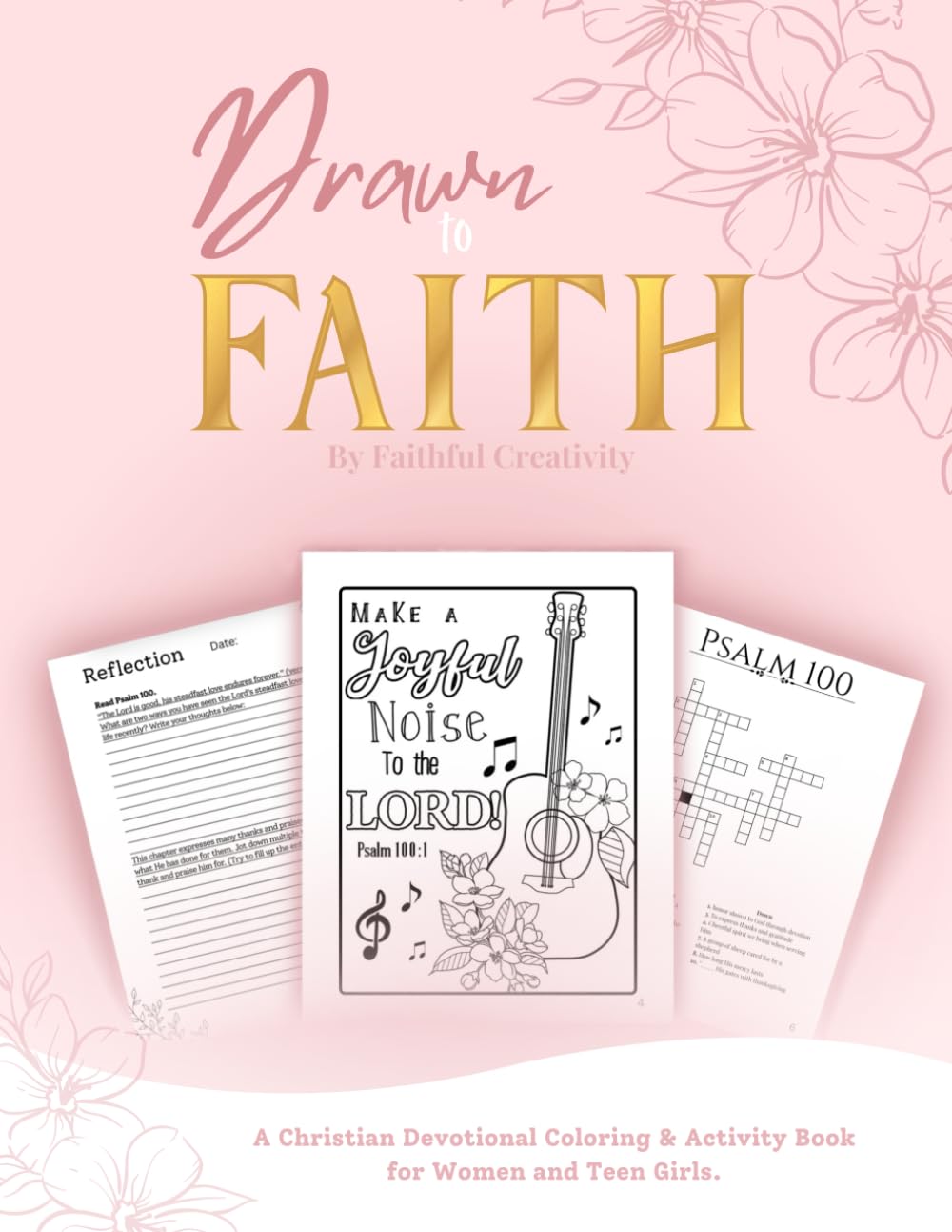 Drawn to Faith: A Christian Coloring and Activity Book with Bible Puzzles, Reflections, and Scripture for Teens and Women