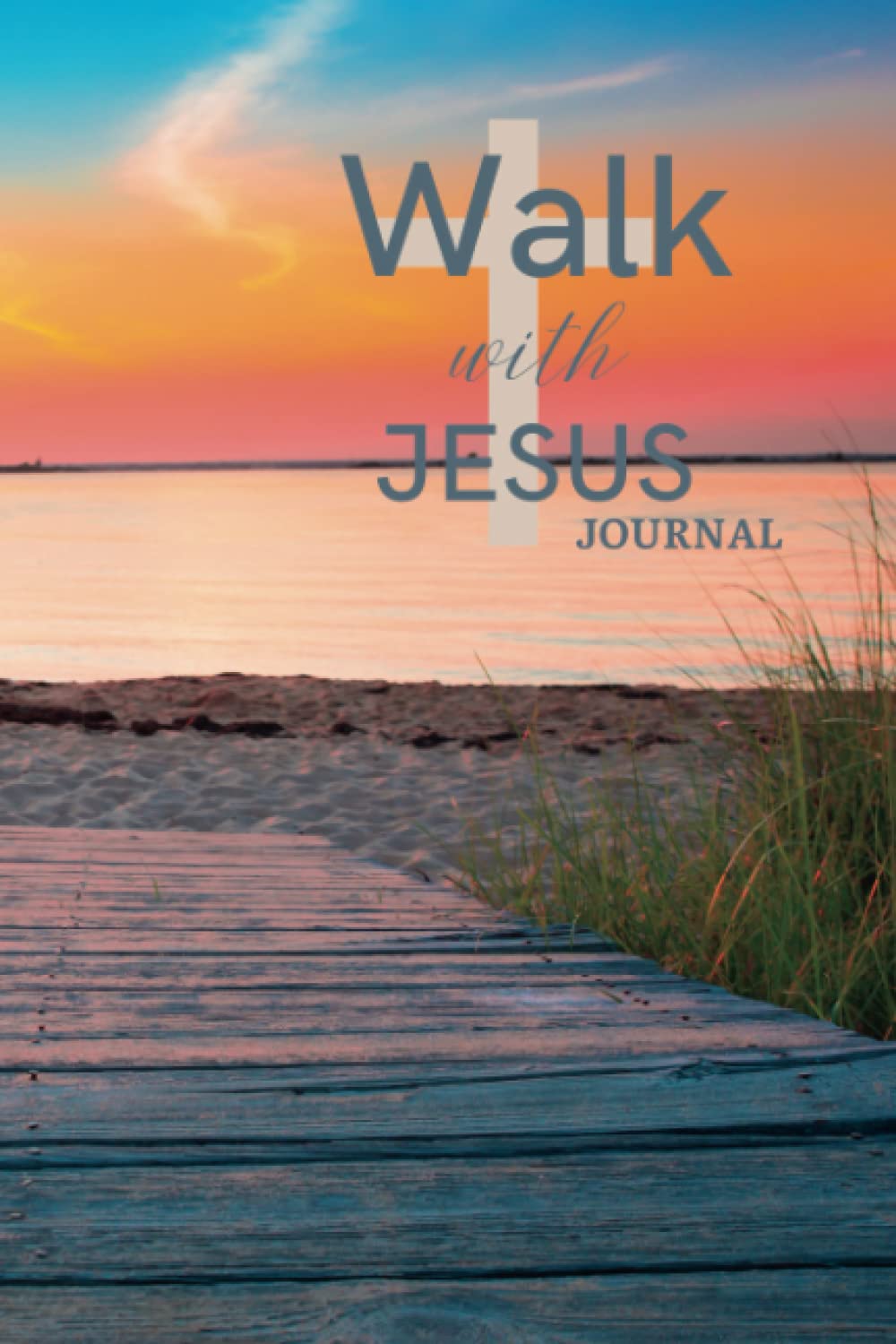 Walk with Jesus: Christian Journal, prayer request, daily scriptures, daily affirmations. 120 pages