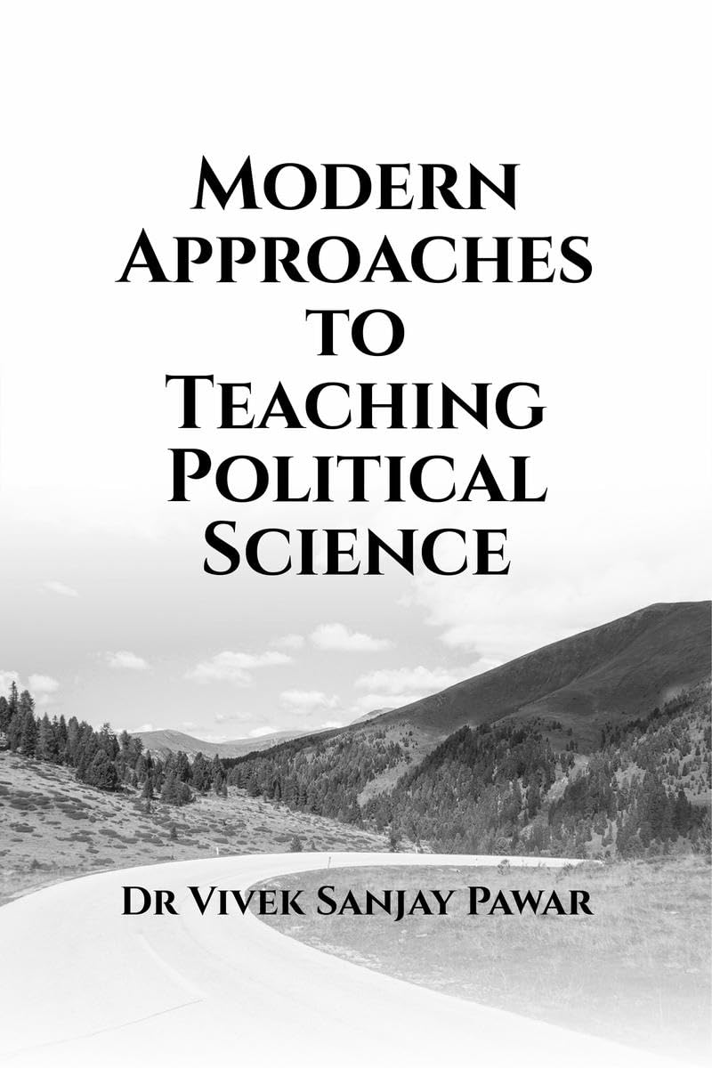 Modern Approaches to Teaching Political Science