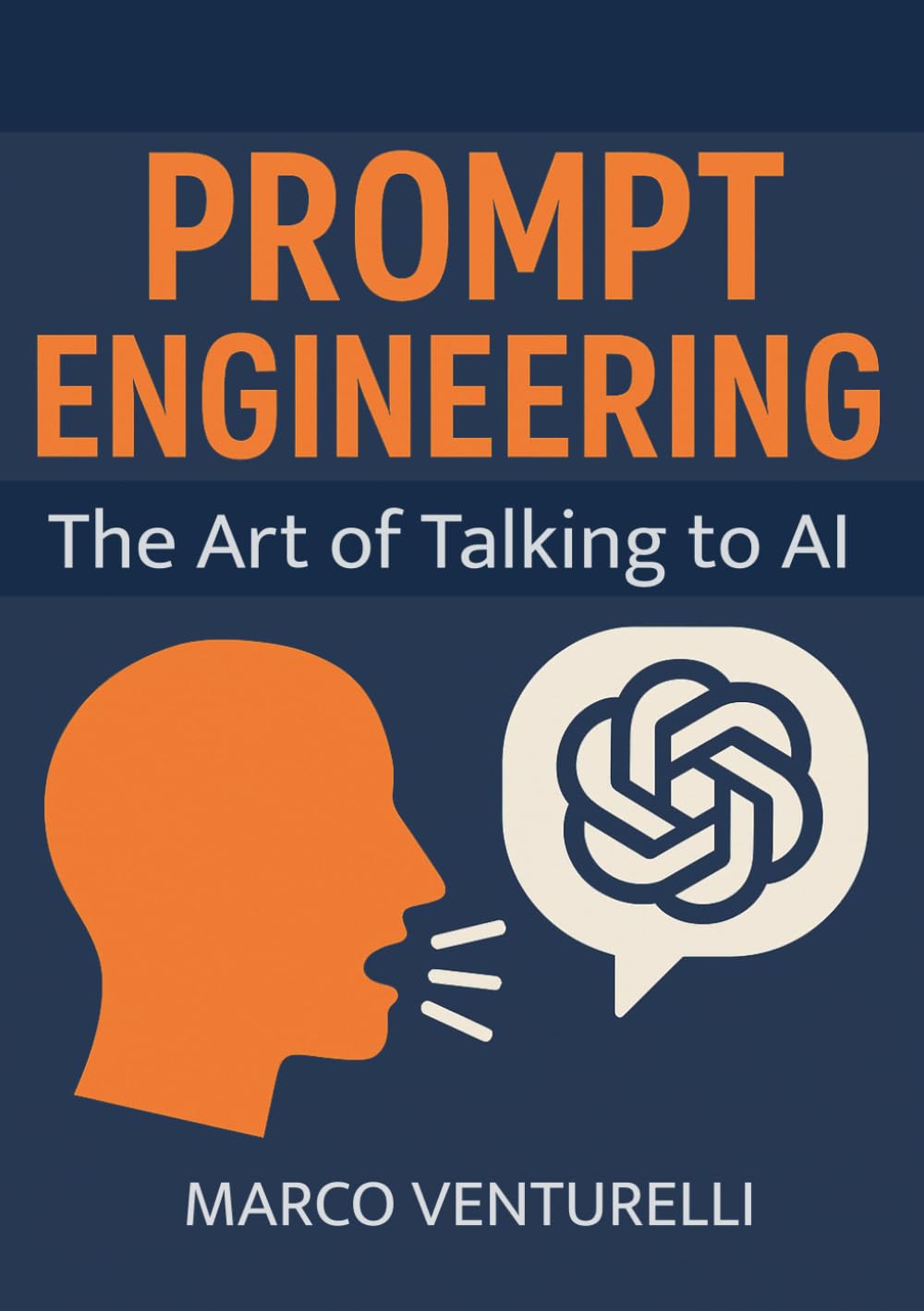 Prompt Engineering: The Art of Talking to AI
