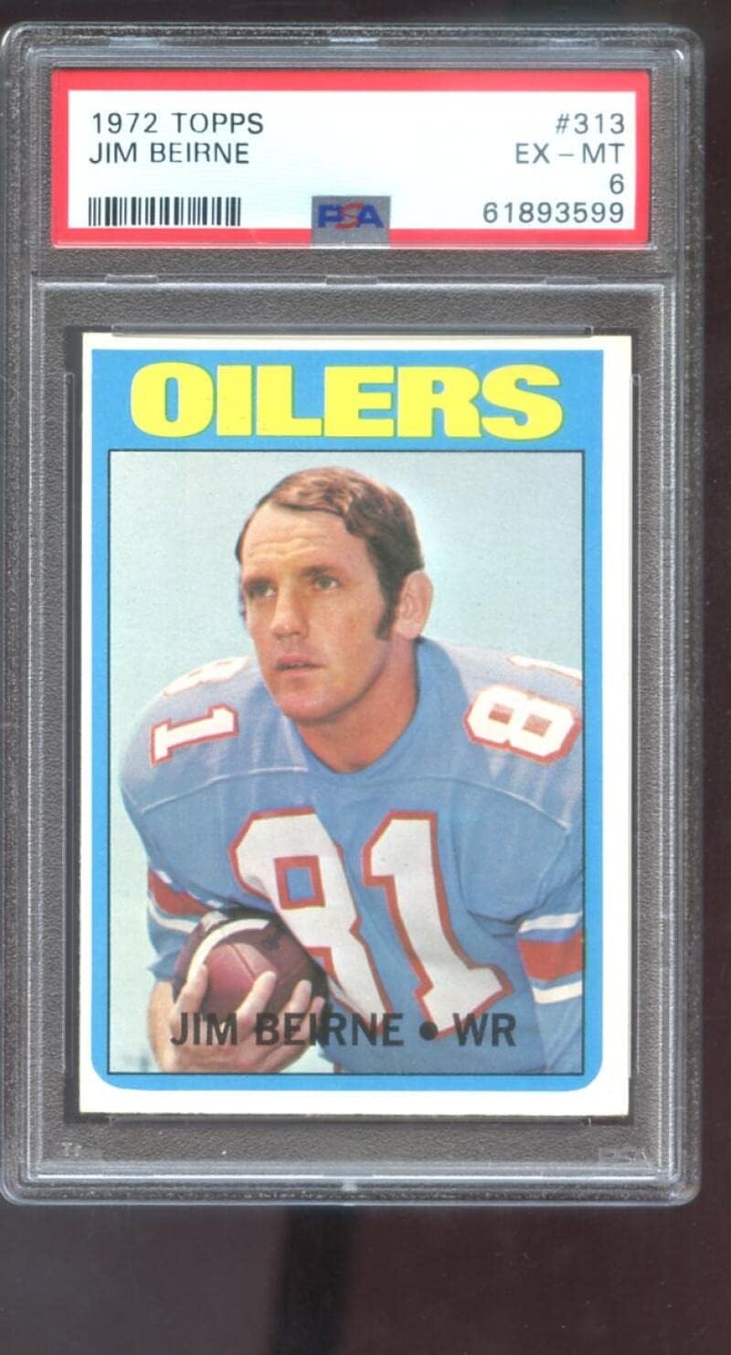 1972 Topps #313 Jim Beirne PSA 6 Graded Football Card HIGH NUMBER NFL Houston Oilers