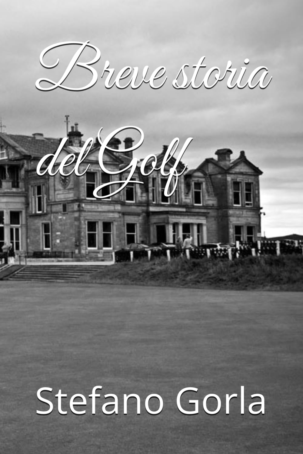 Breve storia del Golf