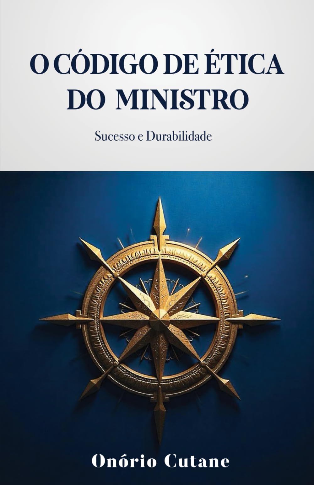 O CÓDIGO DE ÉTICA DO MINISTRO: SUCESSO E DURABILIDADE