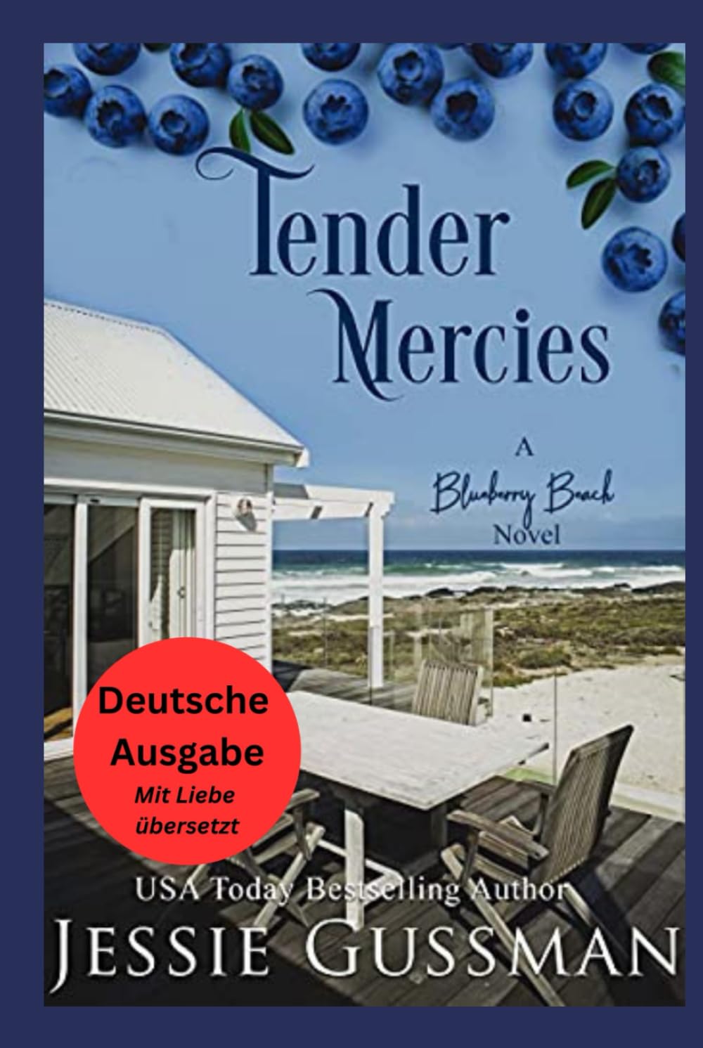Zarte Barmherzigkeit (Blaubeerstrand 8) (Blaubeerstrand (German Translation - Blueberry Beach))