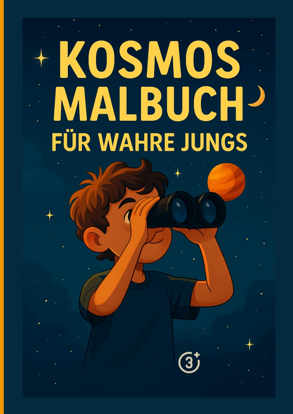 Kosmos Malbuch für wahre Jungs: „Ausmalspaß für kleine Entdecker ab 3 Jahren“