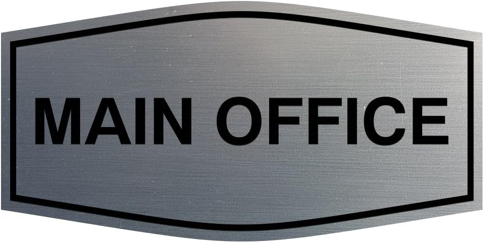 Fancy Main Office Sign (Brushed Silver) - Medium