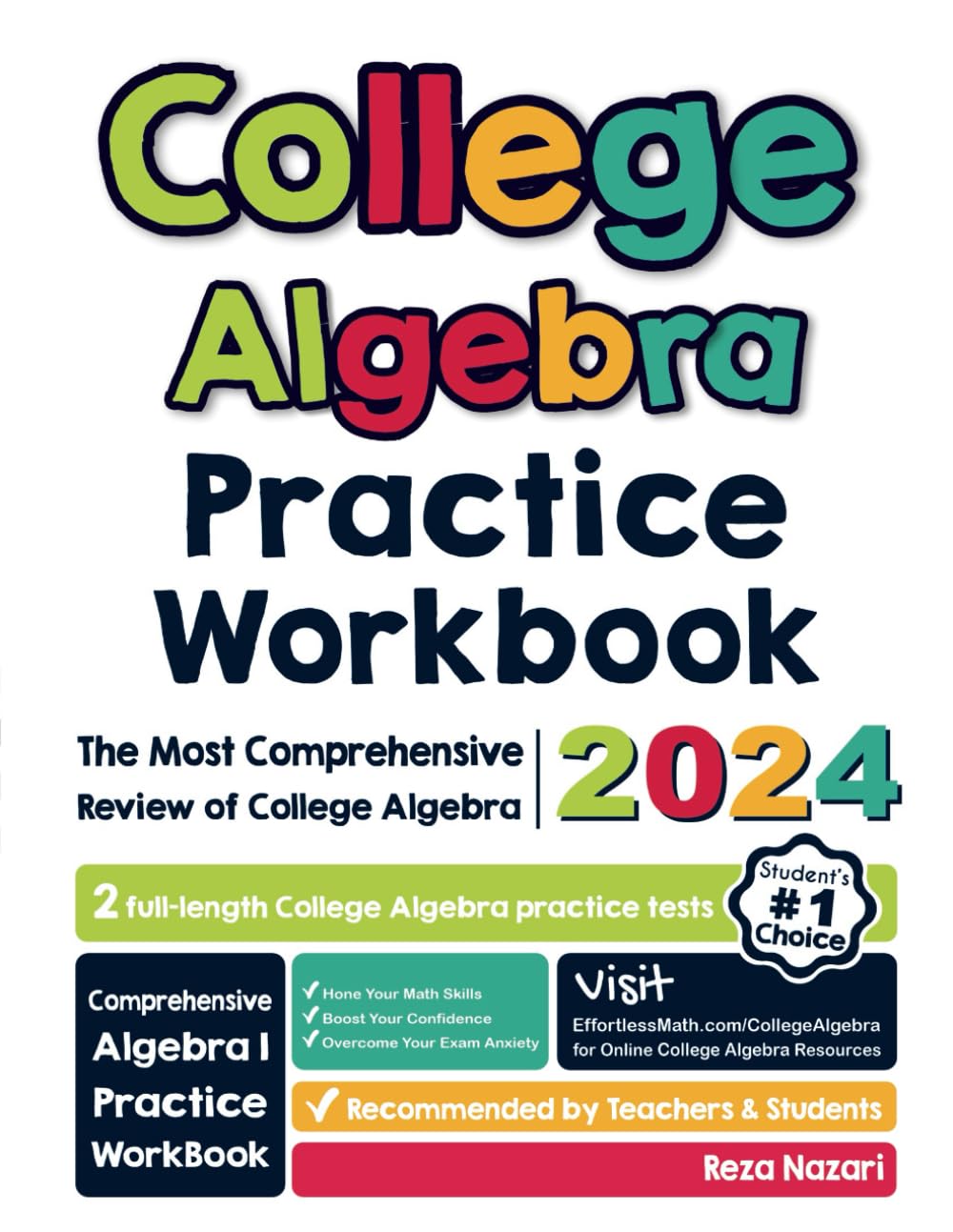 College Algebra Practice Workbook: The Most Comprehensive Review